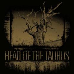 Head Of The Taurus : Calamity - Perdition